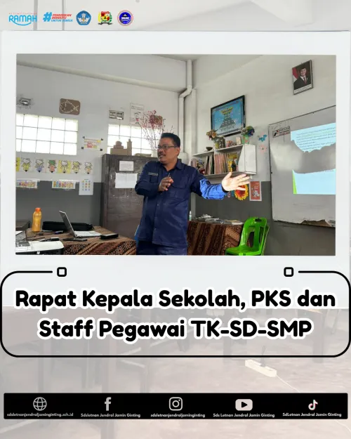 Rapat Kepala Sekolah, PKS dan Staff Pegawai TK-SD-SMP